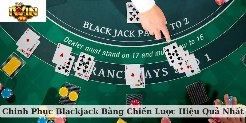 chinh phục blackjack