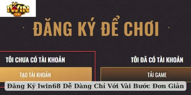 đăng ký Iwin68