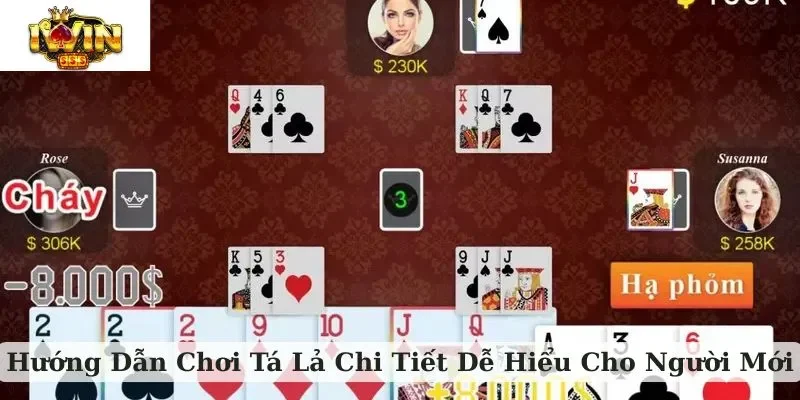 hướng dẫn chơi tá lả